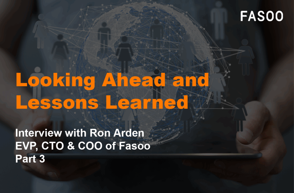 Looking Ahead and Lessons Learned - Interview with Ron Arden Part 3